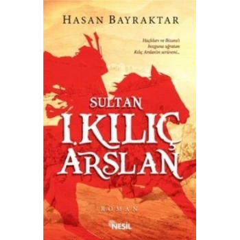 Sultan 1. Kılıç Arslan