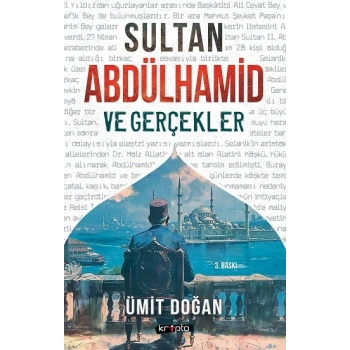 Sultan Abdülhamid ve Gerçekler