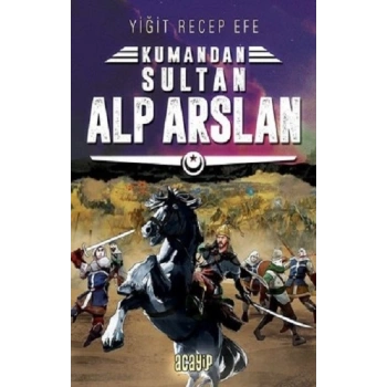 Sultan Alp Arslan: Kumandan 3