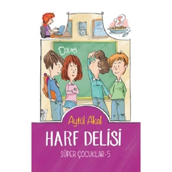 Süper Çocuklar - 5 Harf Delisi