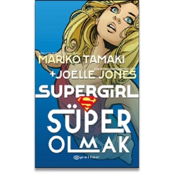 Süper Girl Süper Olmak