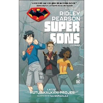 Super Sons - Kitap Kutup Kalkanı Projesi 1