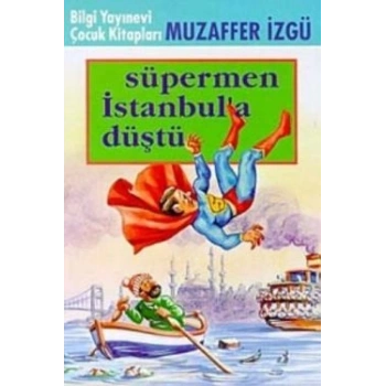 Süpermen İstanbul’a Düştü