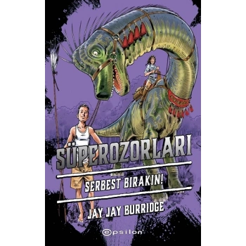 Süperozorları Serbest Bırakın!