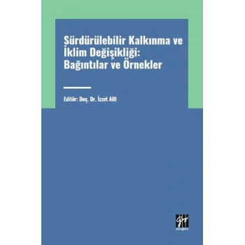 Sürdürülebilir Kalkınma ve İklim Değişikliği