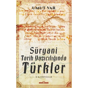 Süryani Tarih Yazıcılığında - Türkler