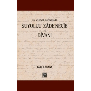 Suyolcu- Zade Necib ve Divanı