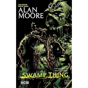 Swamp Thing Efsanesi 2. Cilt