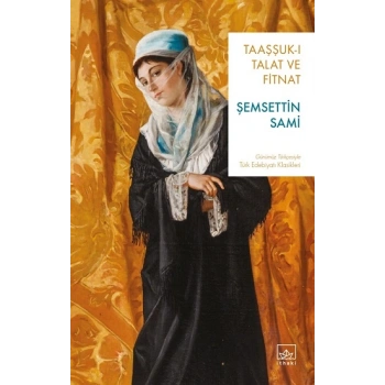 Taaşşuk-ı Talat ve Fitnat