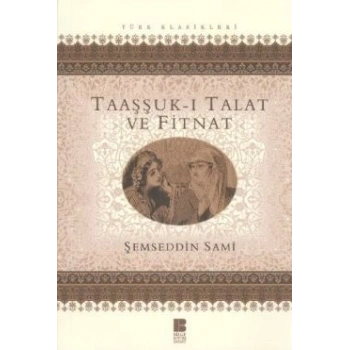 Taaşşuk-ı Talat ve Fitnat