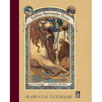 Talihsiz Serüvenler Dizisi 9 - Karnaval Ucubeleri