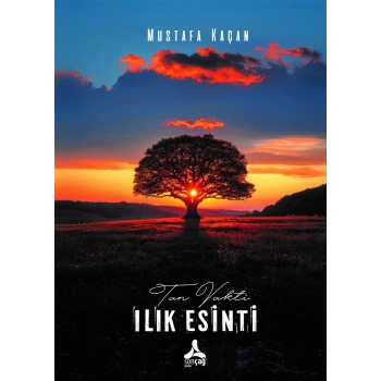 Tan Vakti Ilık Esinti
