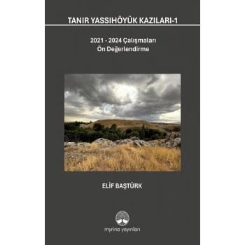 Tanır Yassıhöyük Kazıları-1 (Ciltli)
