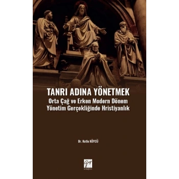 Tanrı Adına Yönetmek
