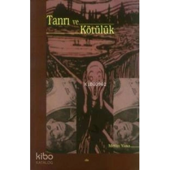 Tanrı ve Kötülük