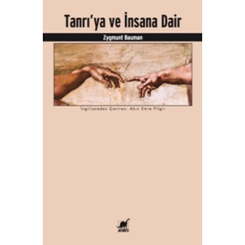 Tanrıya Ve İnsana Dair