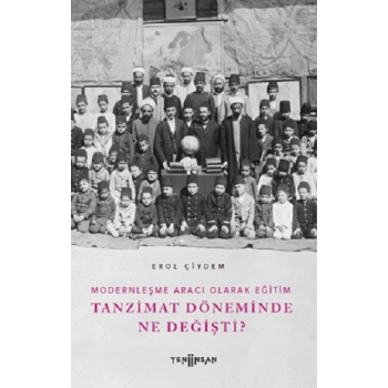 Tanzimat Döneminde Ne Değişti?