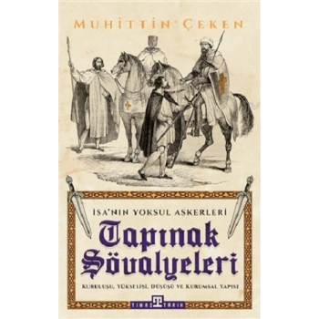 Tapınak Şövalyeleri - İsanın Yoksul Askerleri