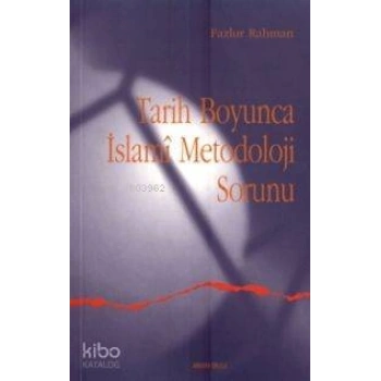 Tarih Boyunca İslami Metodoloji