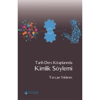 Tarih Ders Kitaplarında Kimlik Söylemi