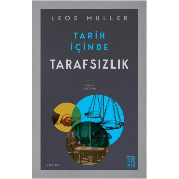 Tarih İçinde Tarafsızlık