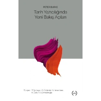 Tarih Yazıcılığında Yeni Bakış Açıları
