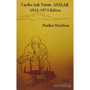Tarihe Işık Tutan Anılar
