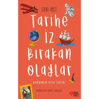Tarihe İz Bırakan Olaylar
