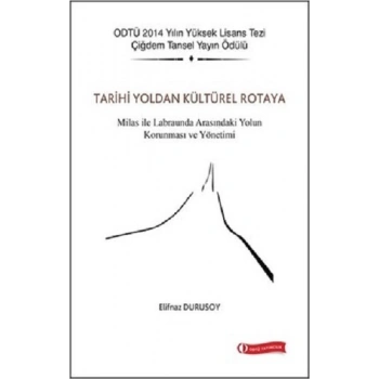 Tarihi Yoldan Kültürel Rotaya