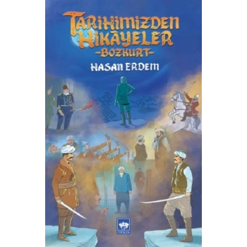Tarihimizden Hikayeler