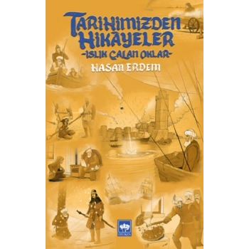 Tarihimizden Hikayeler