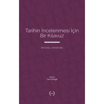 Tarihin İncelenmesi İçin Bir Kılavuz