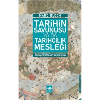 Tarihin Savunusu Ya Da Tarihçilik Mesleği