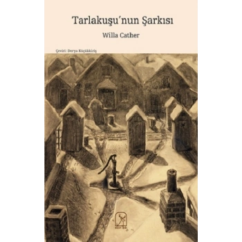 Tarlakuşu’nun Şarkısı