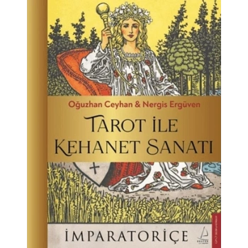 Tarot İle Kehanet Sanatı