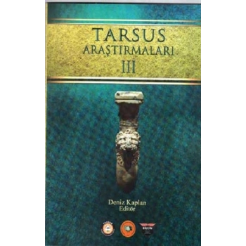 Tarsus Araştırmaları III