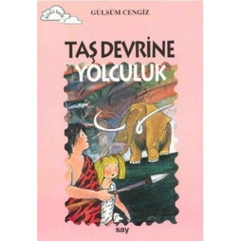 Taş Devrine Yolculuk