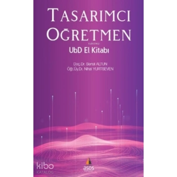 Tasarımcı Öğretmen UbD El Kitabı