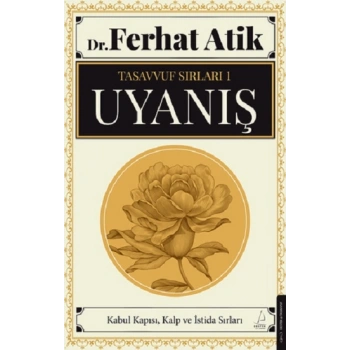 Tasavvufun Sırları 1 - Uyanış