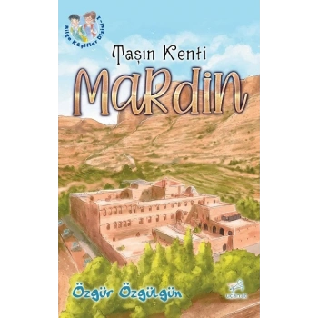 Taşın Kenti  Mardin