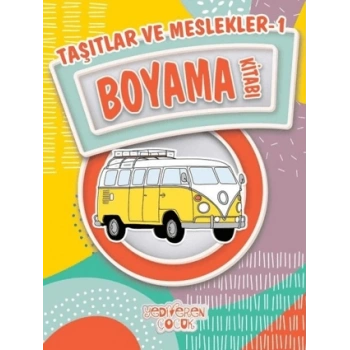 Taşıtlar ve Meslekler 1 Boyama Kitabı