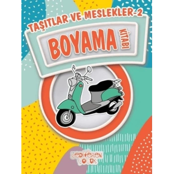 Taşıtlar ve Meslekler 2 Boyama Kitabı