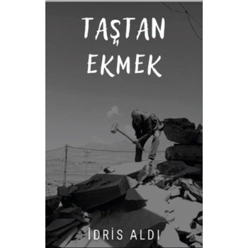 Taştan Ekmek