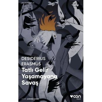 Tatlı Gelir Yaşamayana Savaş