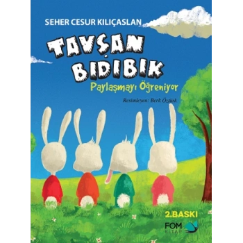 Tavşan Bıdıbık Paylaşmayı Öğreniyor