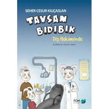 Tavşan Bıdık Diş Hekiminde