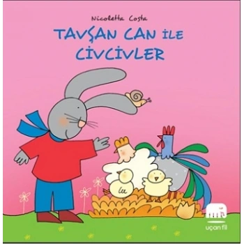 Tavşan Can ile Civcivler