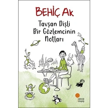 Tavşan Dişli Bir Gözlemcinin Notları