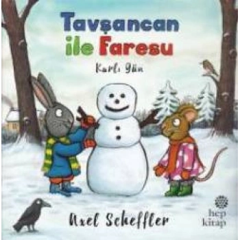 Tavşancan ile Faresu: Karlı Gün