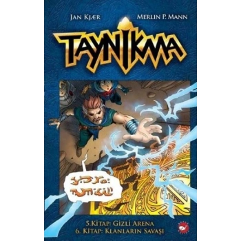 Taynikma - 5. Kitap Gizli Arena ve 6. Kitap Klanların Savaşı (Ciltli)